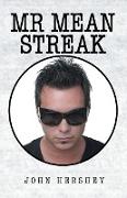 Mr. Mean Streak