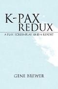 K-Pax Redux