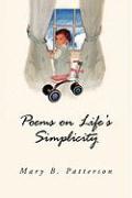 Poems on Life's Simplicity