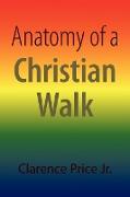 Anatomy of a Christian Walk