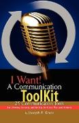 I Want! a Communication Toolkit