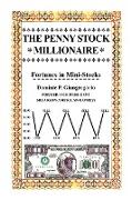 The Penny Stock Millionaire