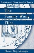 The Sammy Wong Files