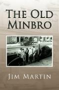 The Old Minbro