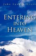 Entering Into Heaven
