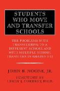 Students Who Move and Transfer Schools