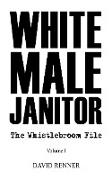 WHITE MALE JANITOR