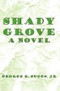 Shady Grove