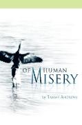 Of Human Misery