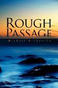Rough Passage