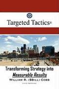 Targeted Tactics