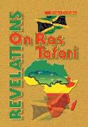 Revelations on Ras Tafari