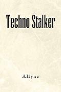 Techno Stalker