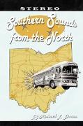 Southern Sounds from the North