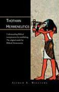 Thothian Hermeneutics