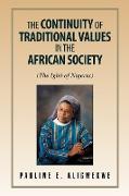 The Continuity of Traditional Values in the African Society