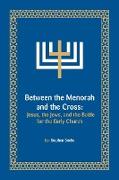 Between the Menorah and the Cross