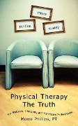 Physical Therapy The Truth