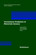 Variational Problems in Materials Science