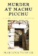 Murder at Machu Picchu