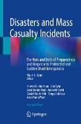 Disasters and Mass Casualty Incidents