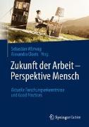 Zukunft der Arbeit - Perspektive Mensch