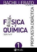 Código Bruño, física y química, 1 Bachillerato. Propuesta didáctica del profesor