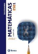 Código Bruño, matemáticas, 1 ESO. Solucionario, propuesta didáctica del profesor