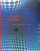 Victor Vasarely, El nacimiento del Op Art