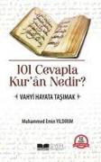 101 Cevapla Kuran Nedir