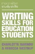 Writing Skills for Education Students