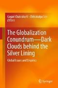 The Globalization Conundrum¿Dark Clouds behind the Silver Lining