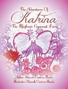 The Adventures of Katrina the Rhythmic Gymnast Fairy