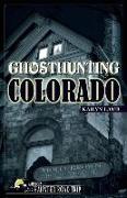 Ghosthunting Colorado