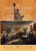 The Tea Party Papers Volume I Second Edition
