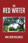 The Red Water