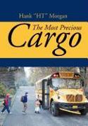 The Most Precious Cargo