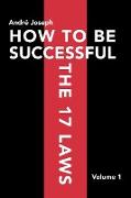 How to Be Successful the 17 Laws