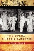 The Opera Singer's Daughter