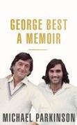 George Best: A Memoir