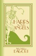 Harps Are Not for Angels