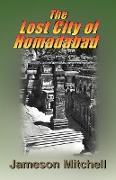 The Lost City of Homadabad