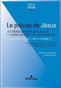 Le procès de Jésus