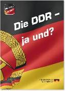 Die DDR - ja und?