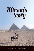 D'Orsay's Story