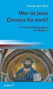 Wer ist Jesus Christus für mich?