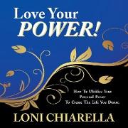 Love Your Power