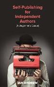 Self-Publishing for Independent Authors