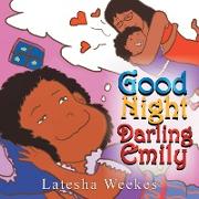 Good Night Darling Emily