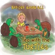Tea with the Turtles
